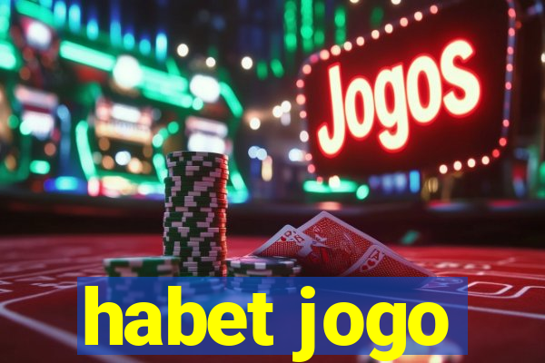 habet jogo